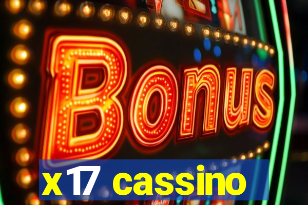 x17 cassino